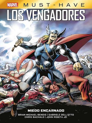 cover image of Marvel Must have. Los Vengadores 3. Miedo encarnado